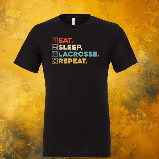Eat Sleep Lacrosse Repeat Bella + Canvas T-Shirt