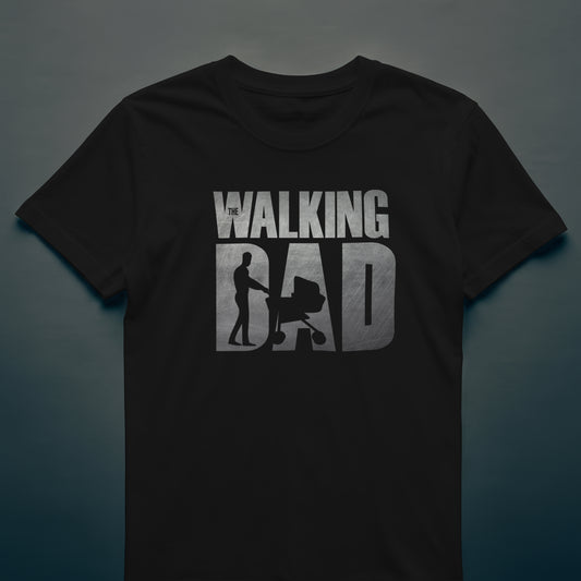 Father's Day The Walking Dad Shirt