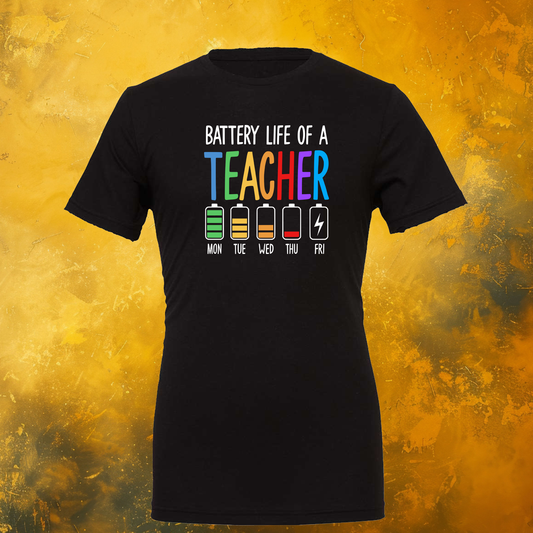 Teacher Battery Life Tee