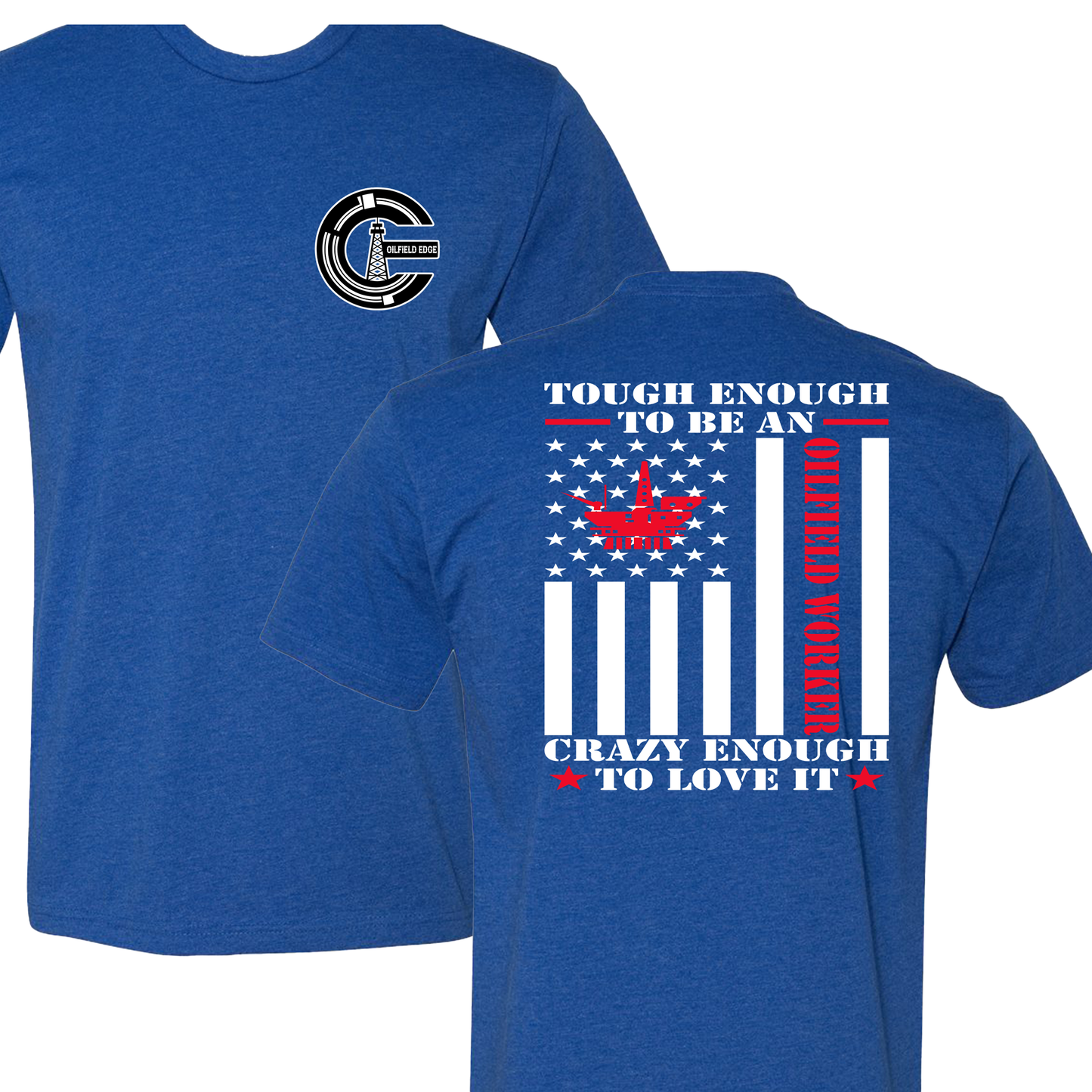 Oilfield Worker T-Shirt