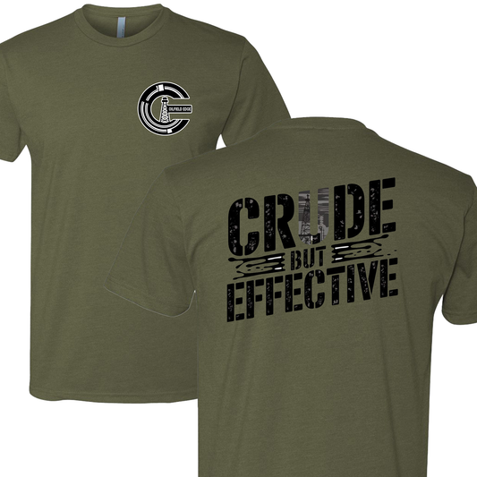Crude But Effective T-Shirt