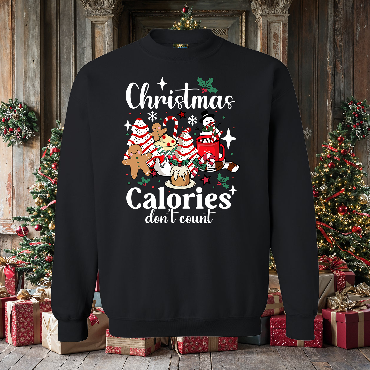 Christmas Calories Don't Count Crewneck Sweatshirt