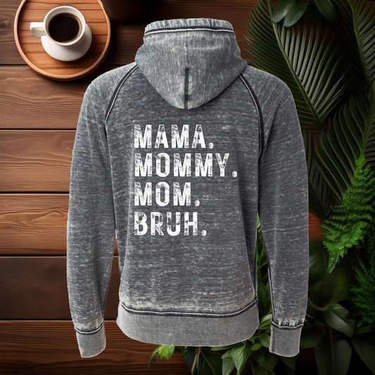 Bruh AKA Mom Hoodie