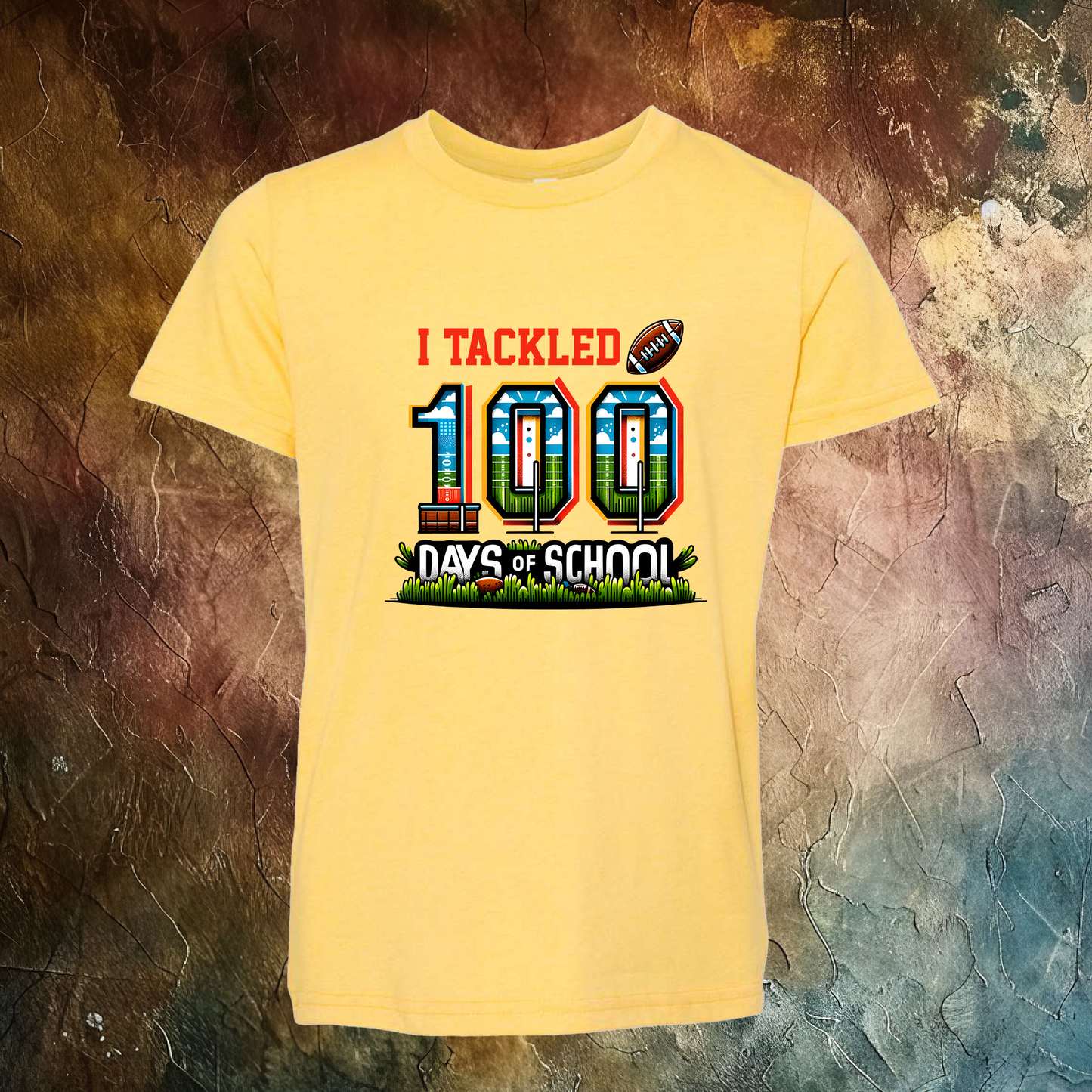 100 Days Of School I Tackled T-Shirt