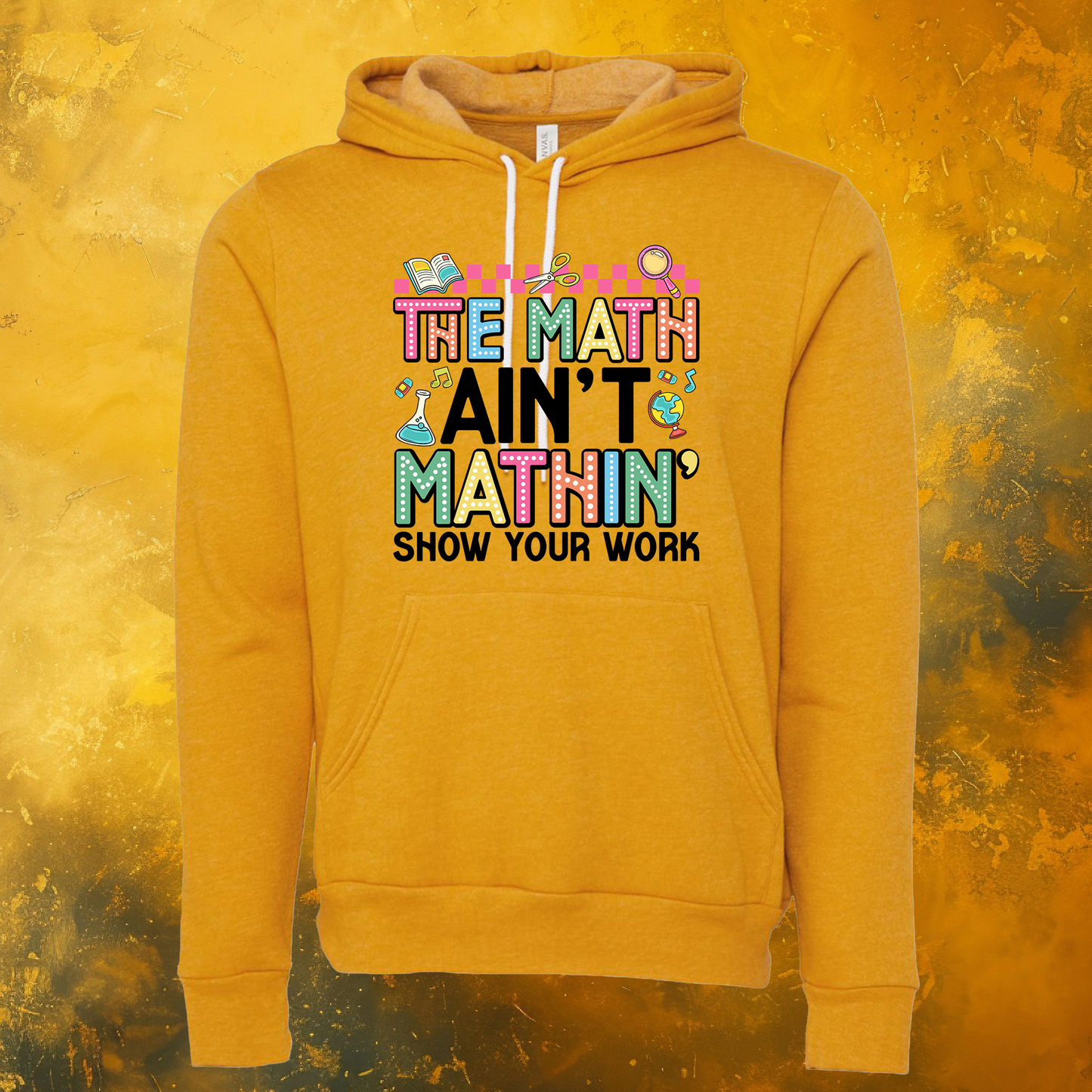 Math Ain't Mathin' Hoodie