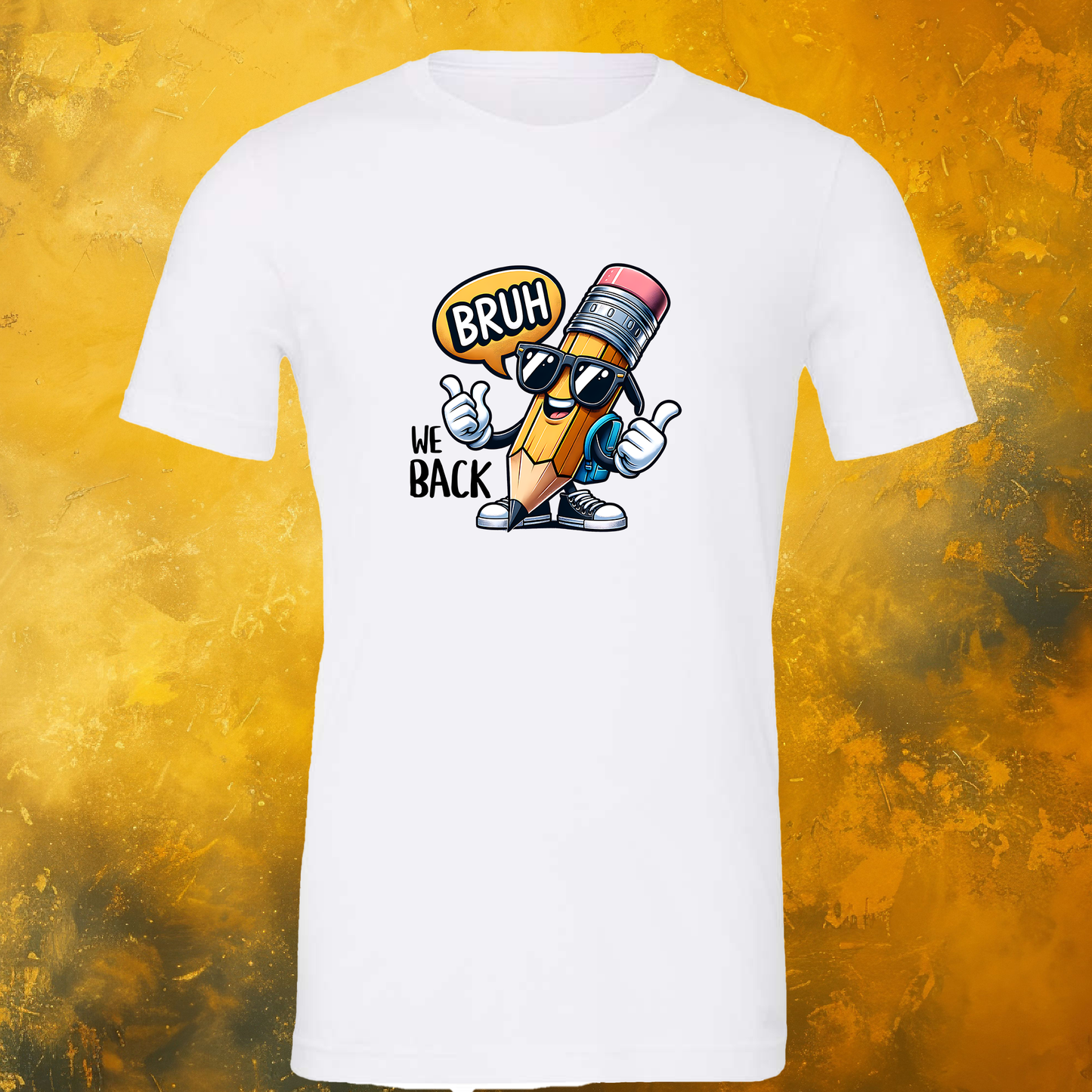 Bruh We Back T-Shirt