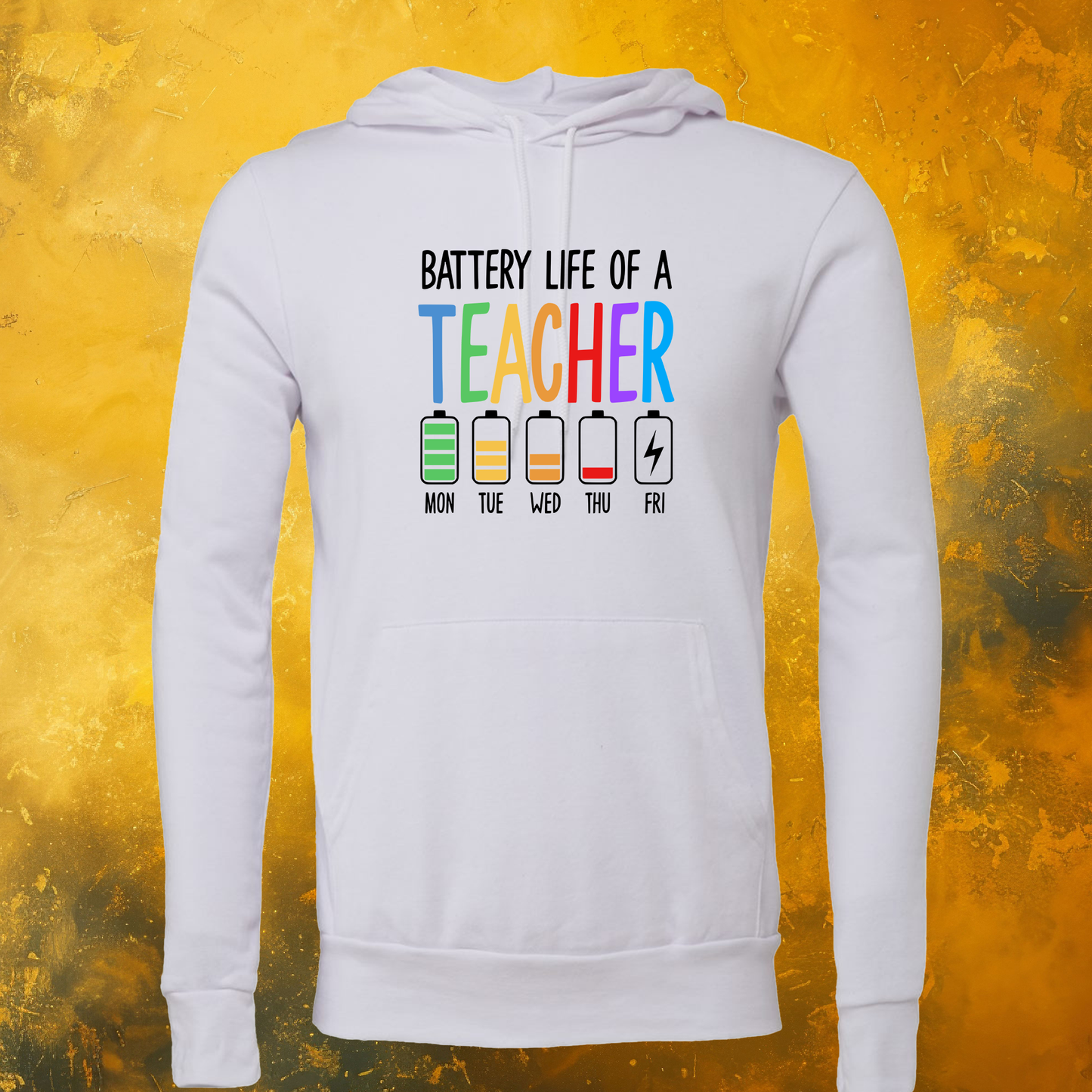 Teacher Battery Life Hoodie